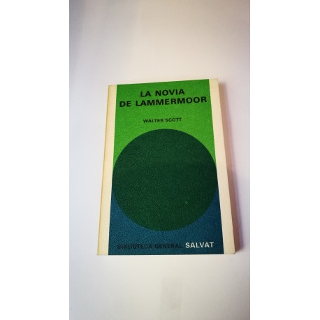 LA NOVIA DE LAMMERMOOR. Nº 45 COLECCIÓN SALVAT.