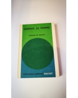GORIOT, EL PADRE, Nº 49 COLECCIÓN SALVAT