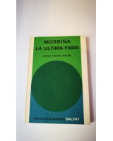 MORRIÑA. LA ÚLTIMA FADA. Nº 54 COLECCIÓN SALVAT