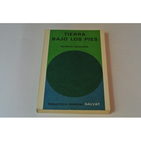 TIERRA BAJO LOS PIES. Nº 16 DE LA COLECCIÓN SALVAT