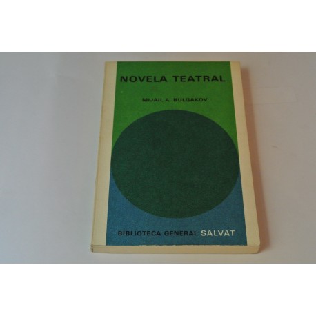 NOVELA TEATRAL. Nº 18 DE LA COLECCIÓN SALVAT