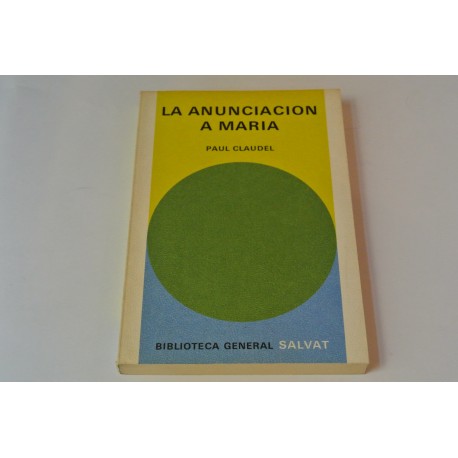 LA ANUNCIACIÓN A MARÍA. Nº 35 COLECCIÓN SALVAT.