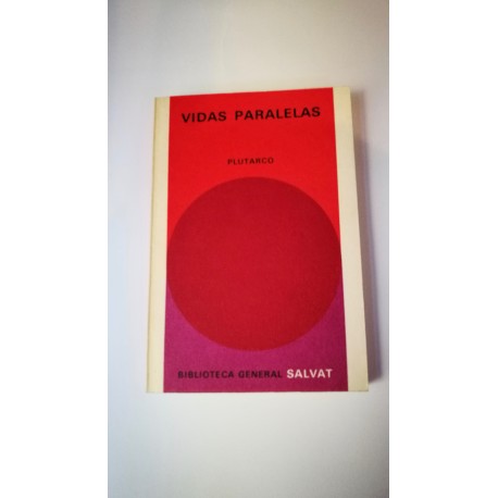 VIDAS PARALELAS. Nº 78 COLECCIÓN SALVAT