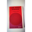 LAS CRISIS HUMANAS. Nº 91 COLECCIÓN SALVAT.