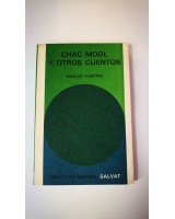 CHAC MOOL Y OTROS CUENTOS. Nº 96 COLECCIÓN SALVAT