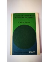 HISTORIA DE UNA ESCALERA. LLEGADA DE LOS DIOSES Nº 97 COLECCIÓN SALVAT.