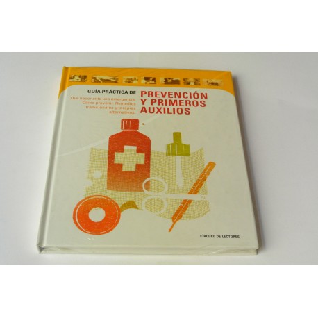 GUÍA PRÁCTICA DE PREVENCIÓN Y PRIMEROS AUXILIOS